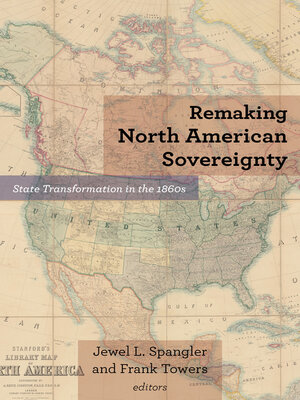 cover image of Remaking North American Sovereignty